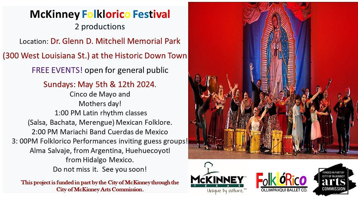 Folklorico Festival of McKinney 2024 Cinco de Mayo Celebration