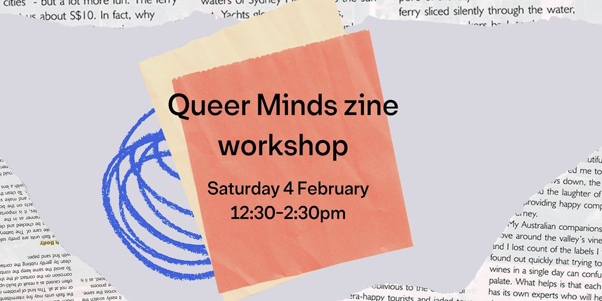 Queer Minds zine workshop