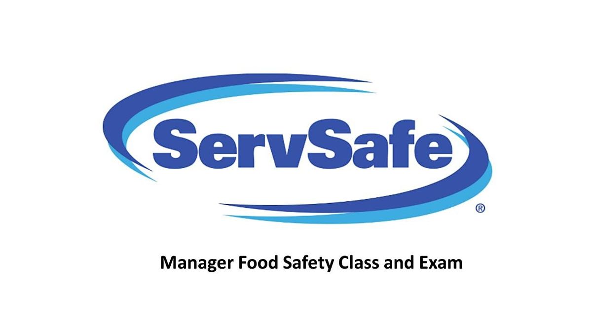 In Person- Manager ServSafe Certification Class and Exam