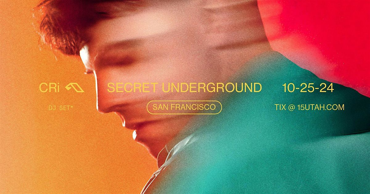 CRi - DJ Set \/ Secret Underground