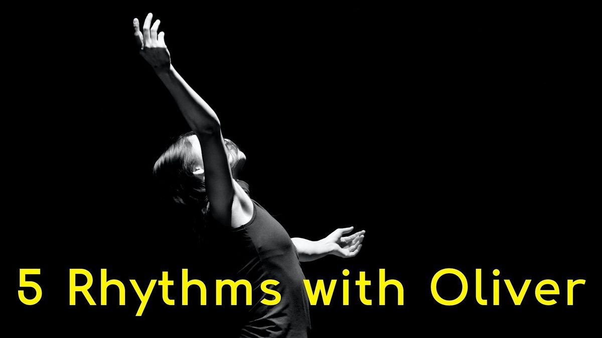 5 Rhythms Dance with Oliver ~ End of Year Celebration