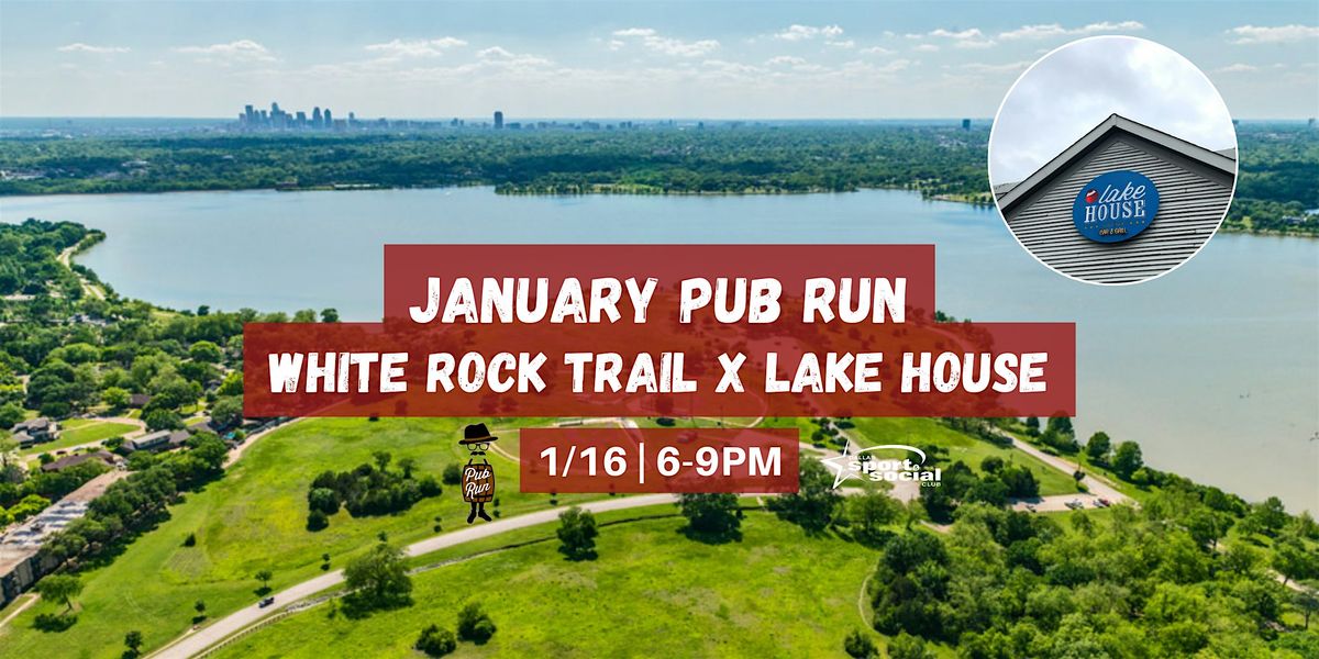 January Pub Run: White Rock Trail