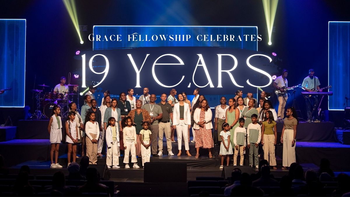 Grace Fellowship 19th Church Anniversary