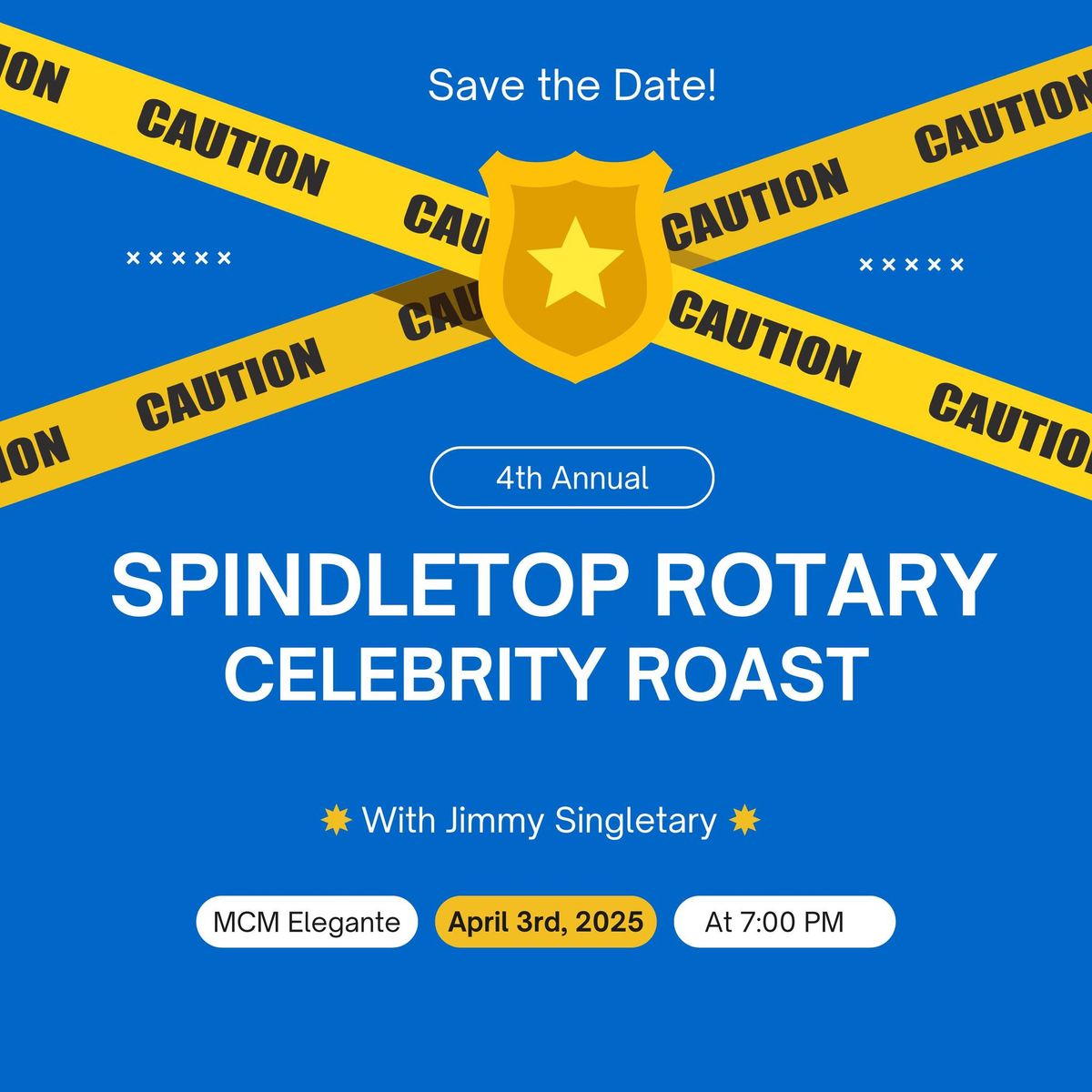 Spindletop Rotary Celebrity Roast of former Beaumont Police Chief Jimmy Singletary