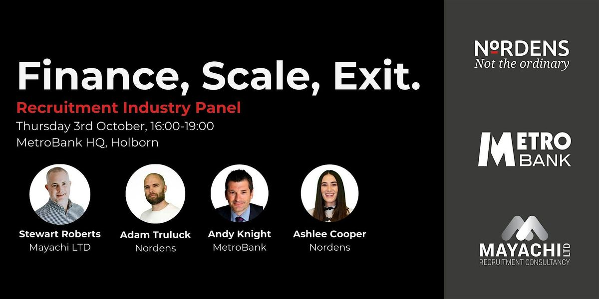 Finance, Scale, Exit: Recruitment Industry  Panel