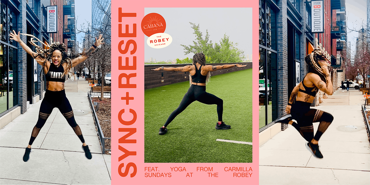 Sync + Reset Rooftop Yoga by Carmilla - Sponsored by Dos Hombres