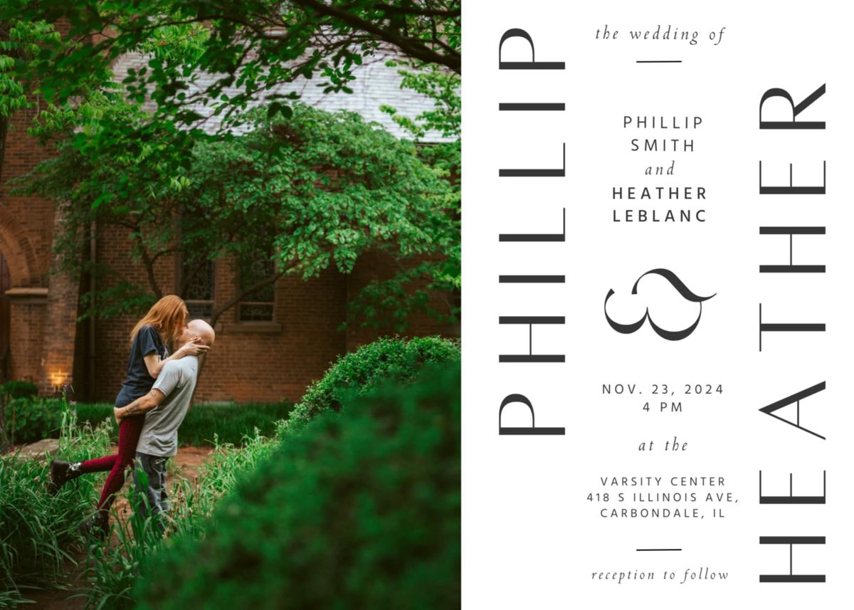 The Wedding of Mr. Phillip Smith and Ms. Heather Leblanc 