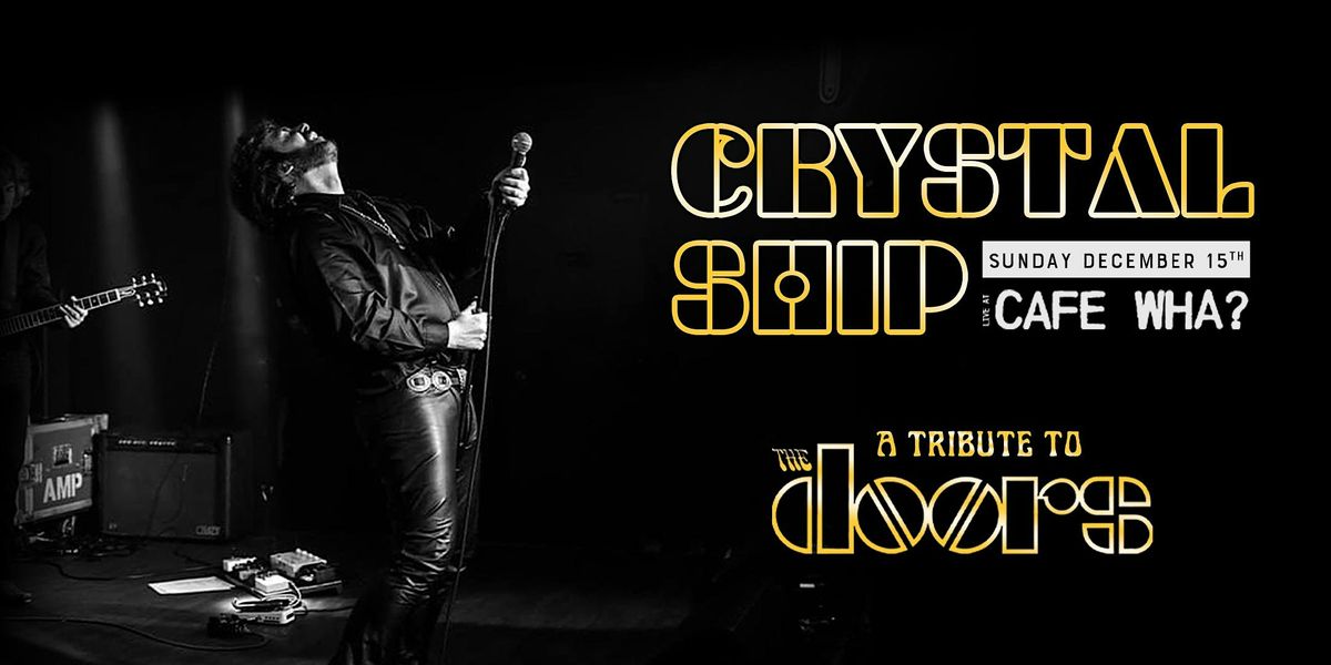 Crystal Ship: A Tribute to The Doors