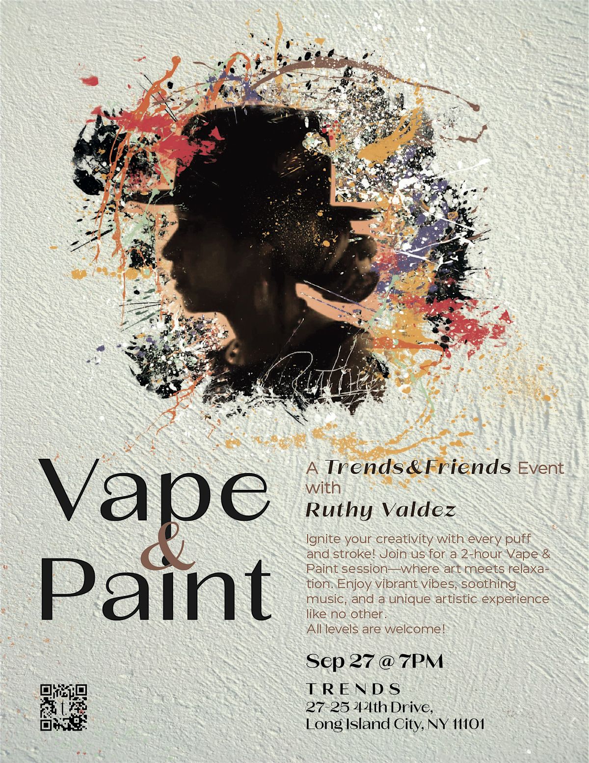 Trends & Friends Presents "V@pe N Paint" w\/Ruthy Valdez