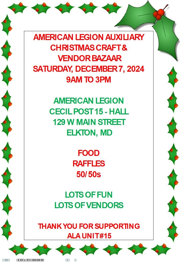 ALA Christmas Craft & Vendor Bazaar - See attached flyer.