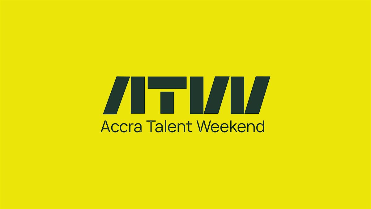 Accra Talent Weekend 2024