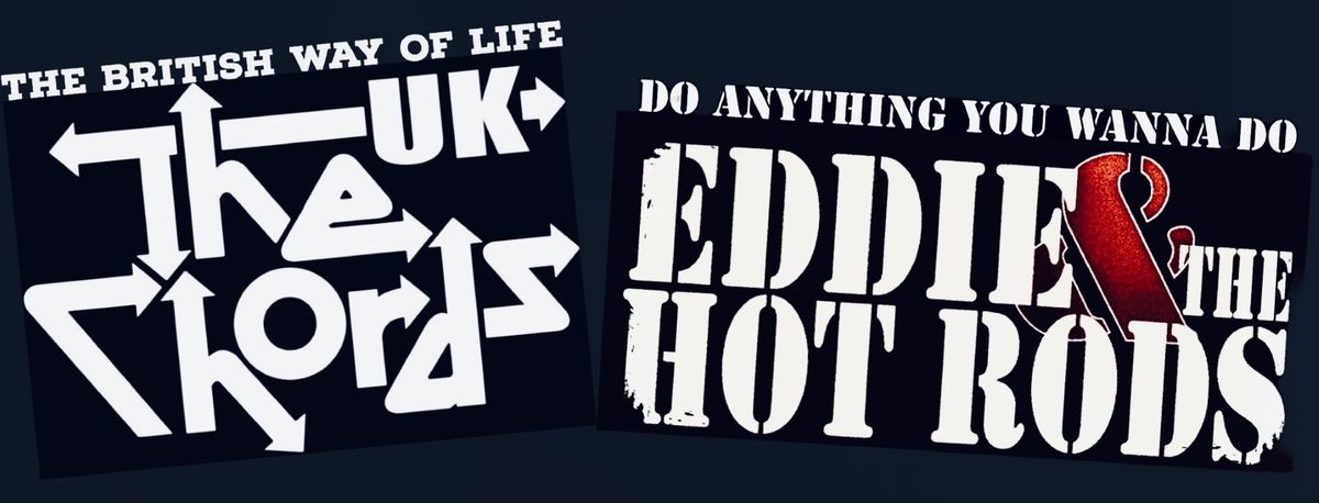 The Chords UK and Eddie and the Hot Rods