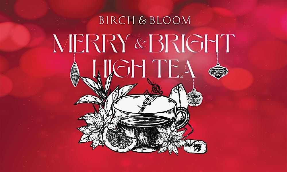 Merry & Bright High Tea in L'Orangerie