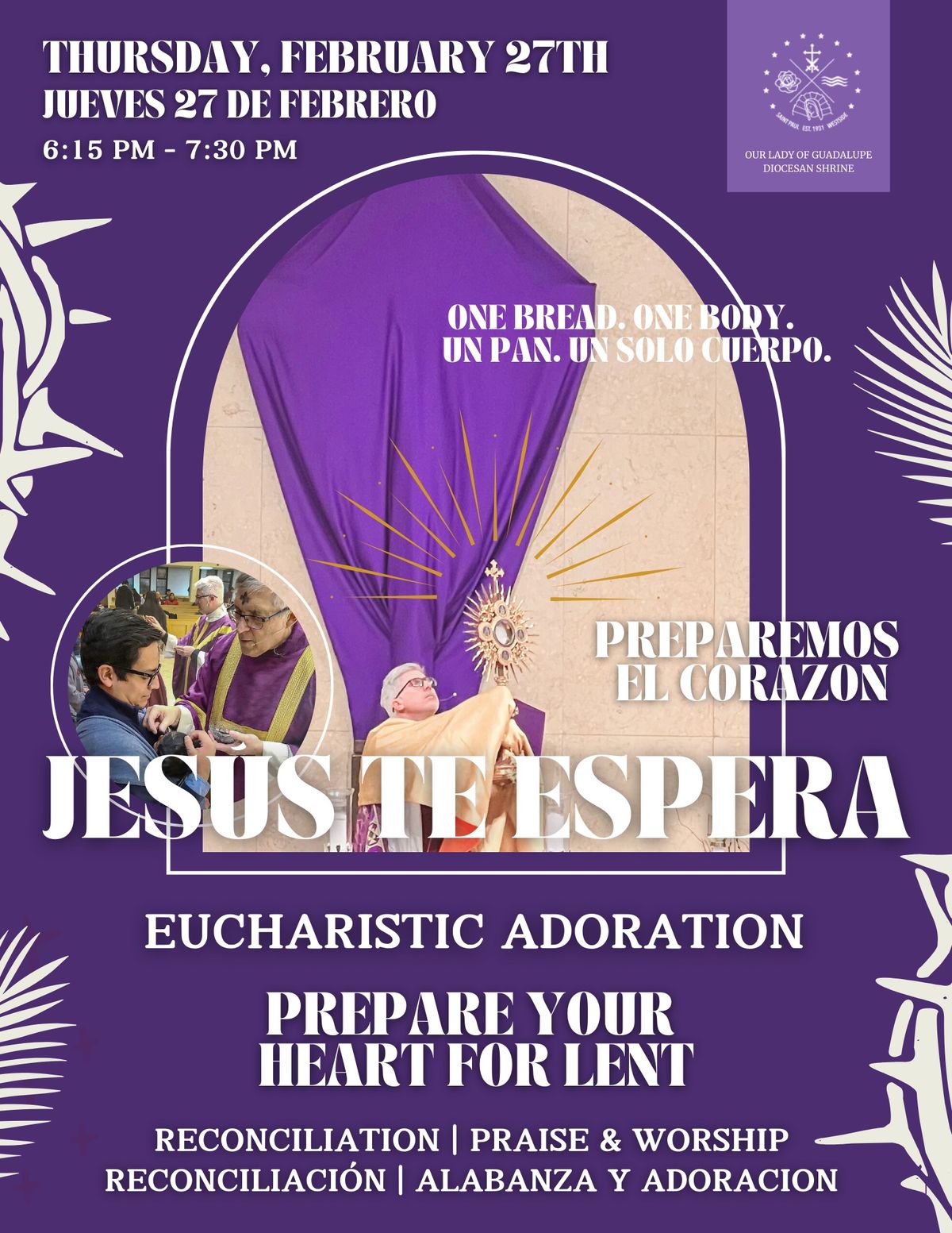 All Parish Holy Hour (Prepare for Lent) | Hora Santa Parroquial en Preparaci\u00f3n de Cuaresma 