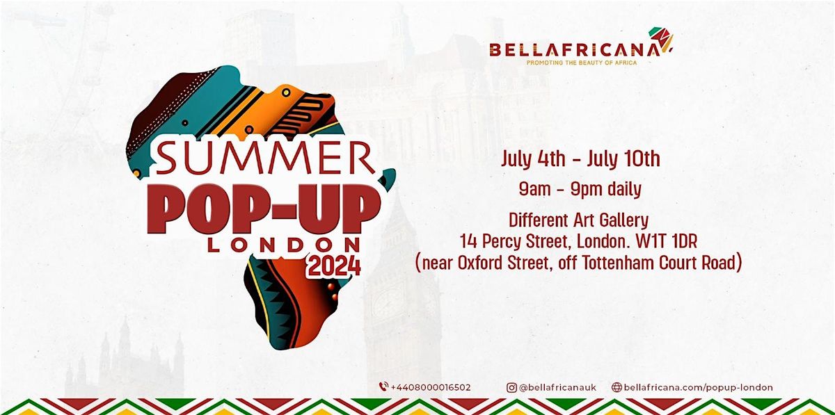 Bellafricana Summer Pop-Up London Experience 2024