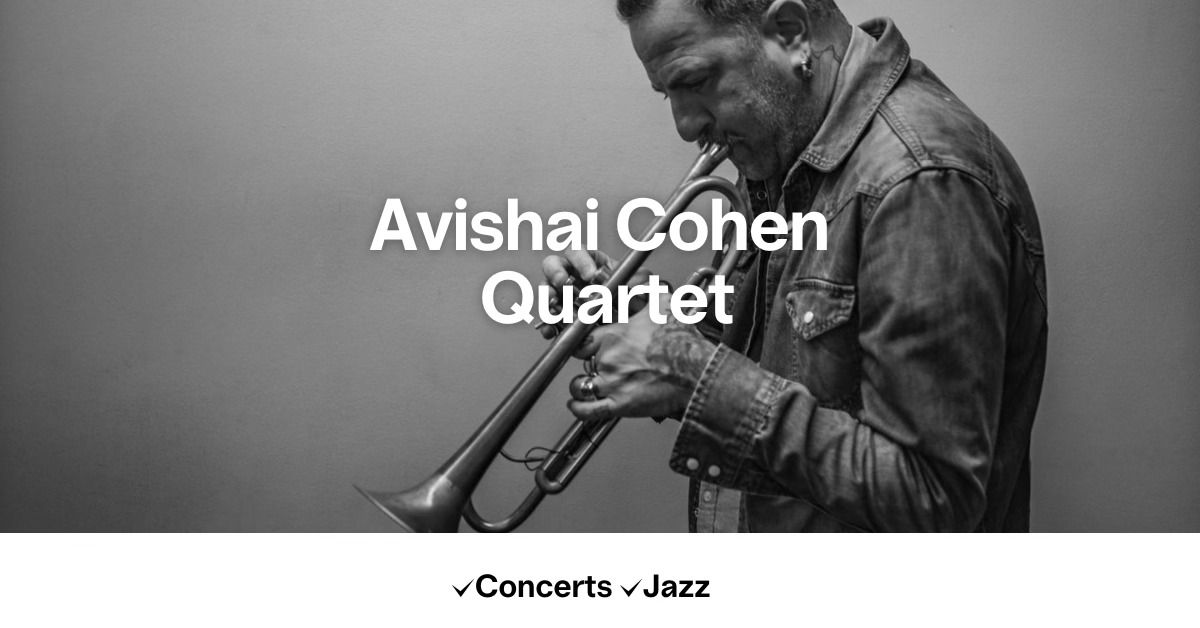 Avishai Cohen Quartet