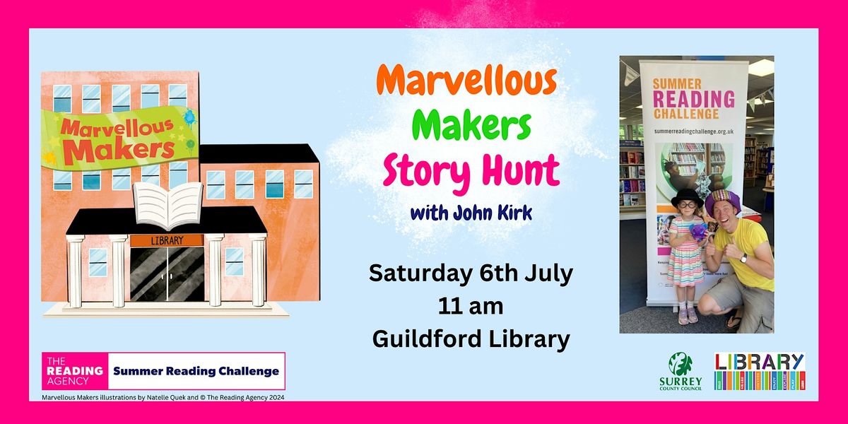 Marvellous Makers Story Hunt  with John Kirk