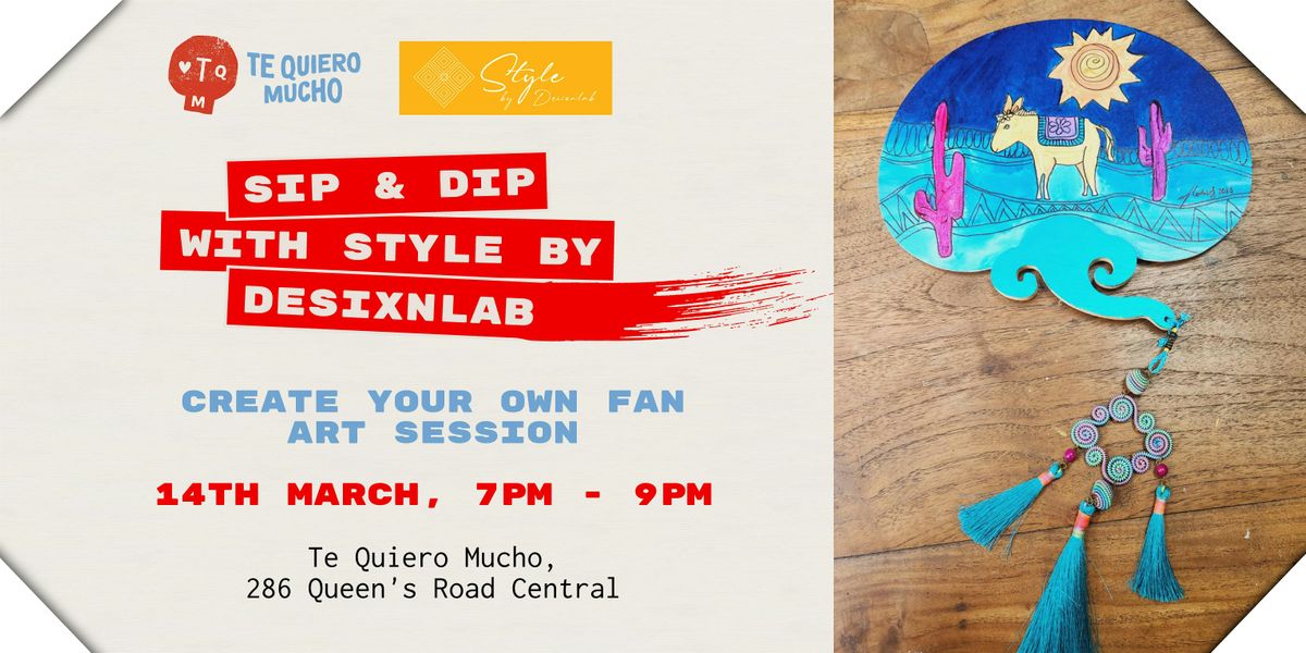 CREATE YOUR OWN FAN ART SESSION AT TE QUIERO MUCHO, Te Quiero Mucho