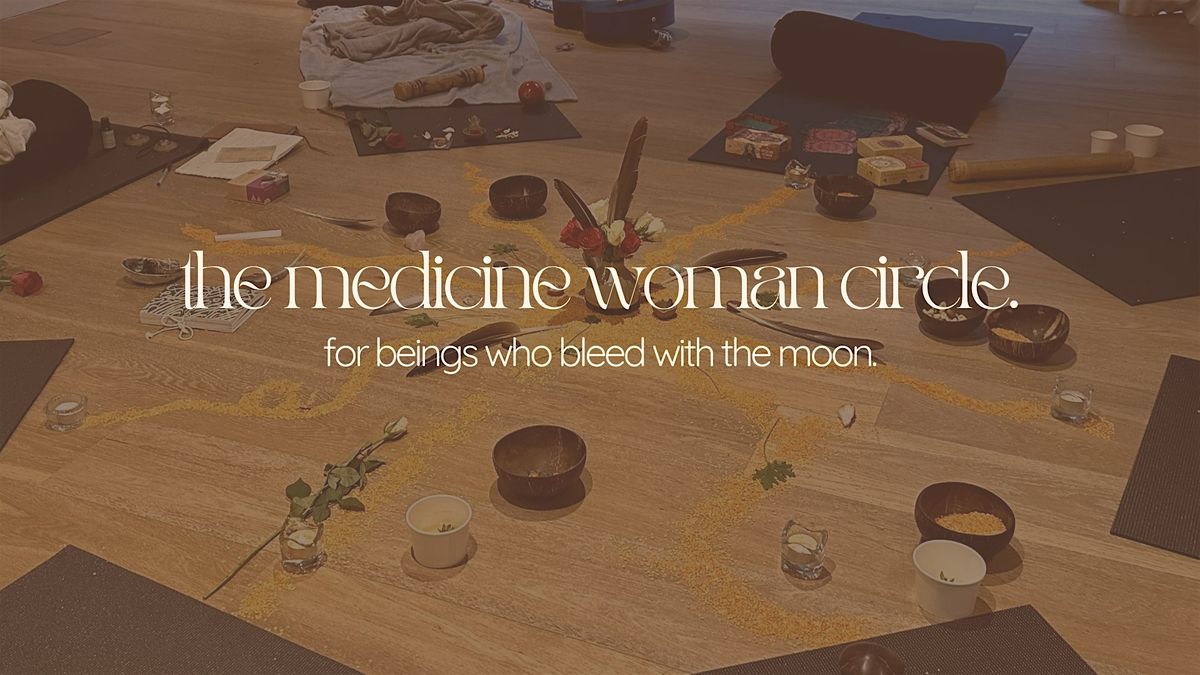 The Medicine Woman Circle