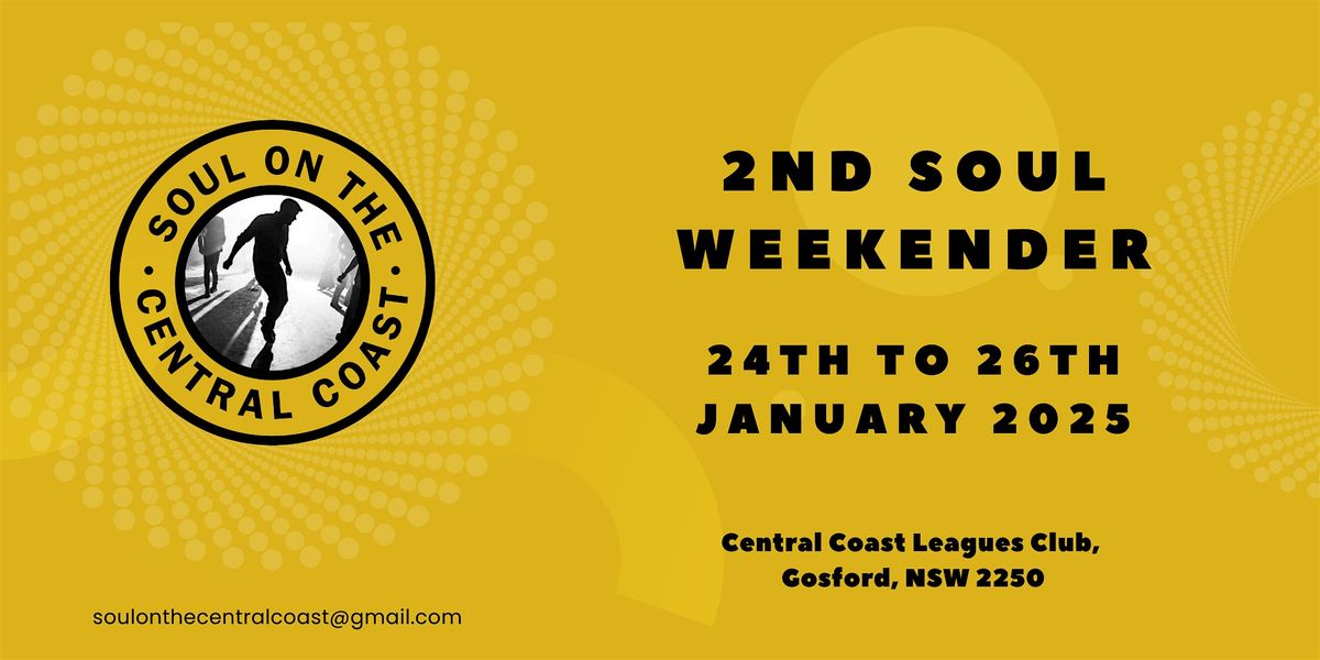 Central Coast Soul  Weekender