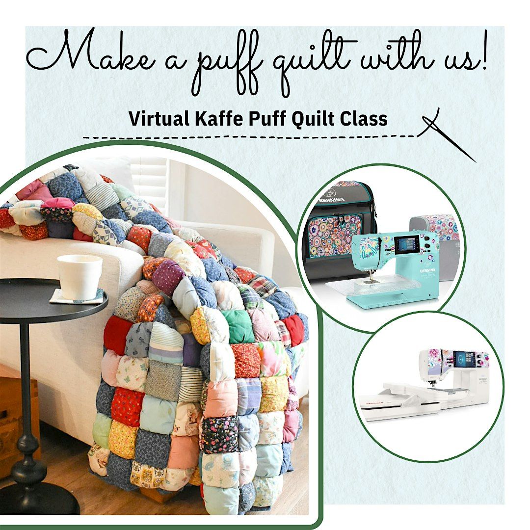 Kaffe Puff Quilt Class June 28th & 29th | Virtual Event
