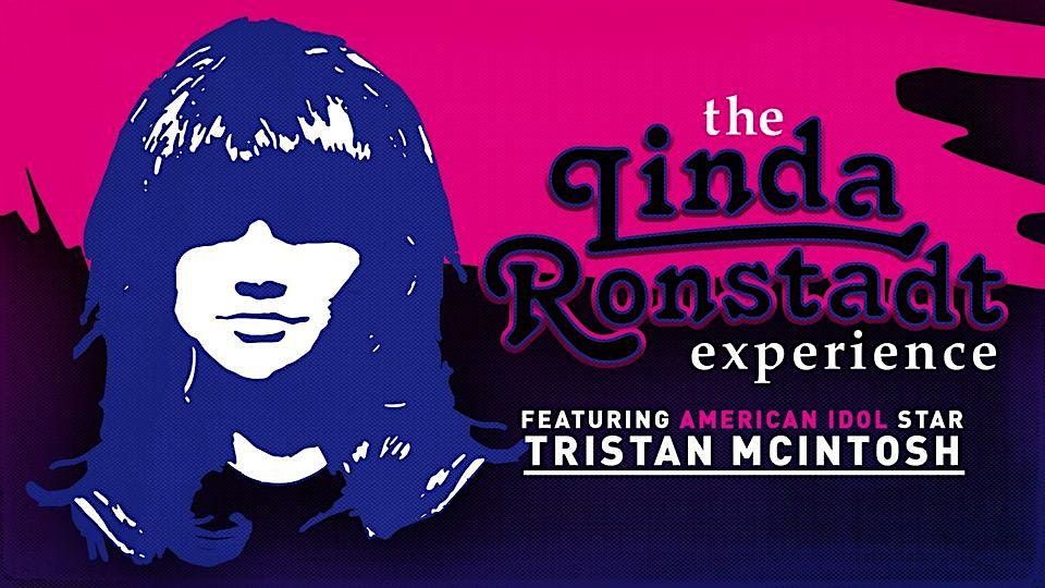 The Opera House presents: The Linda Ronstadt Experience