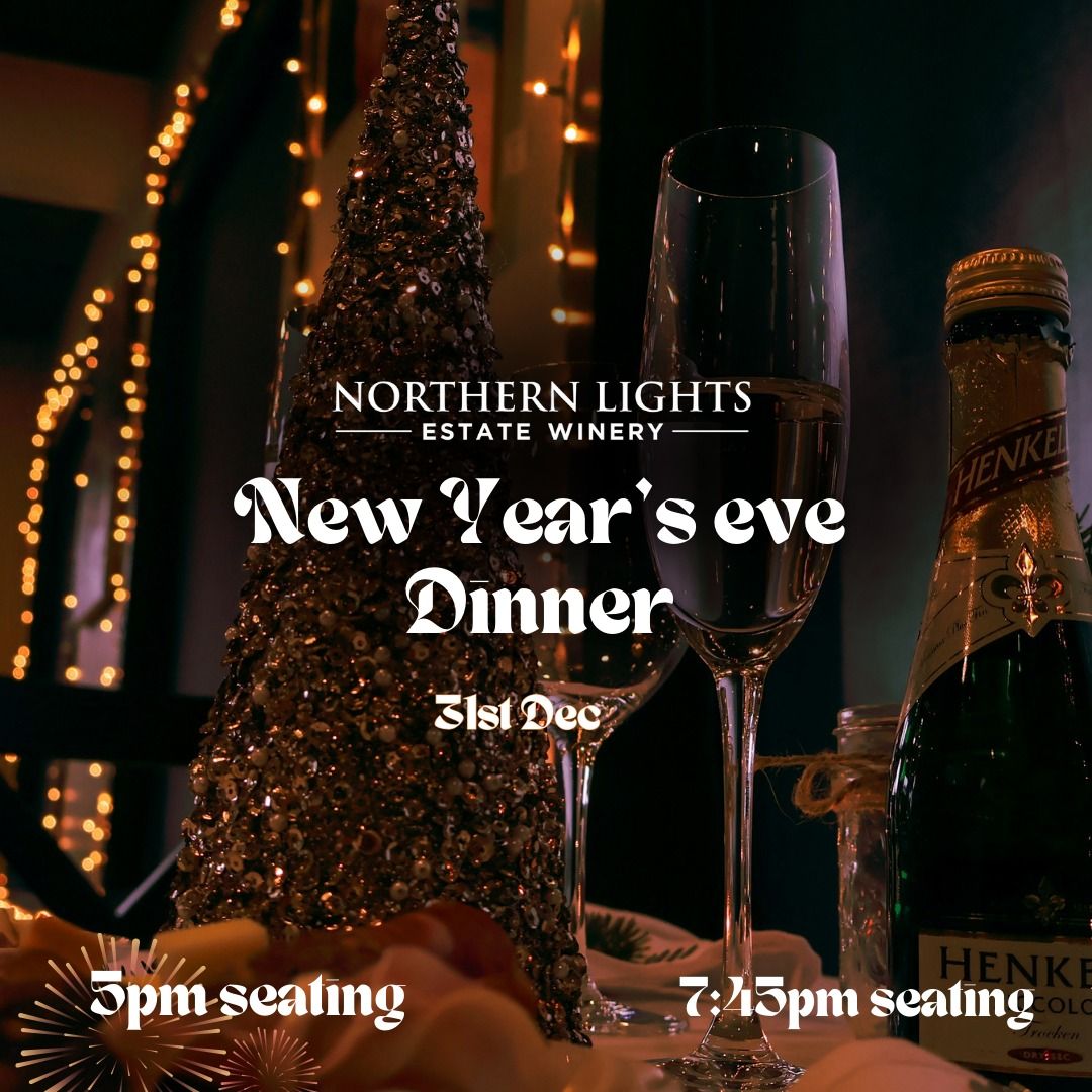 Northern Lights Winery New Year's Eve Dinner 