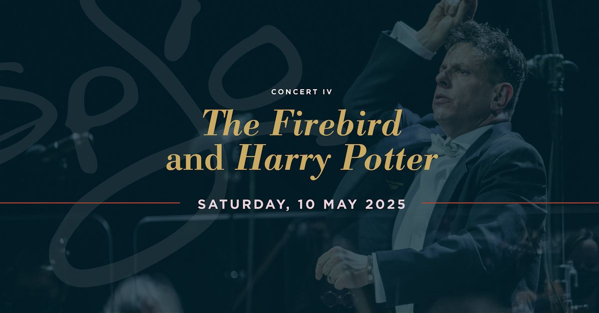 Masterworks Concert 4 - The Firebird & Harry Potter