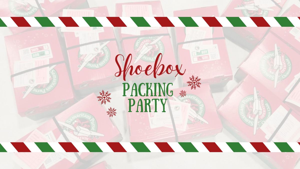 Shoebox Packing Party