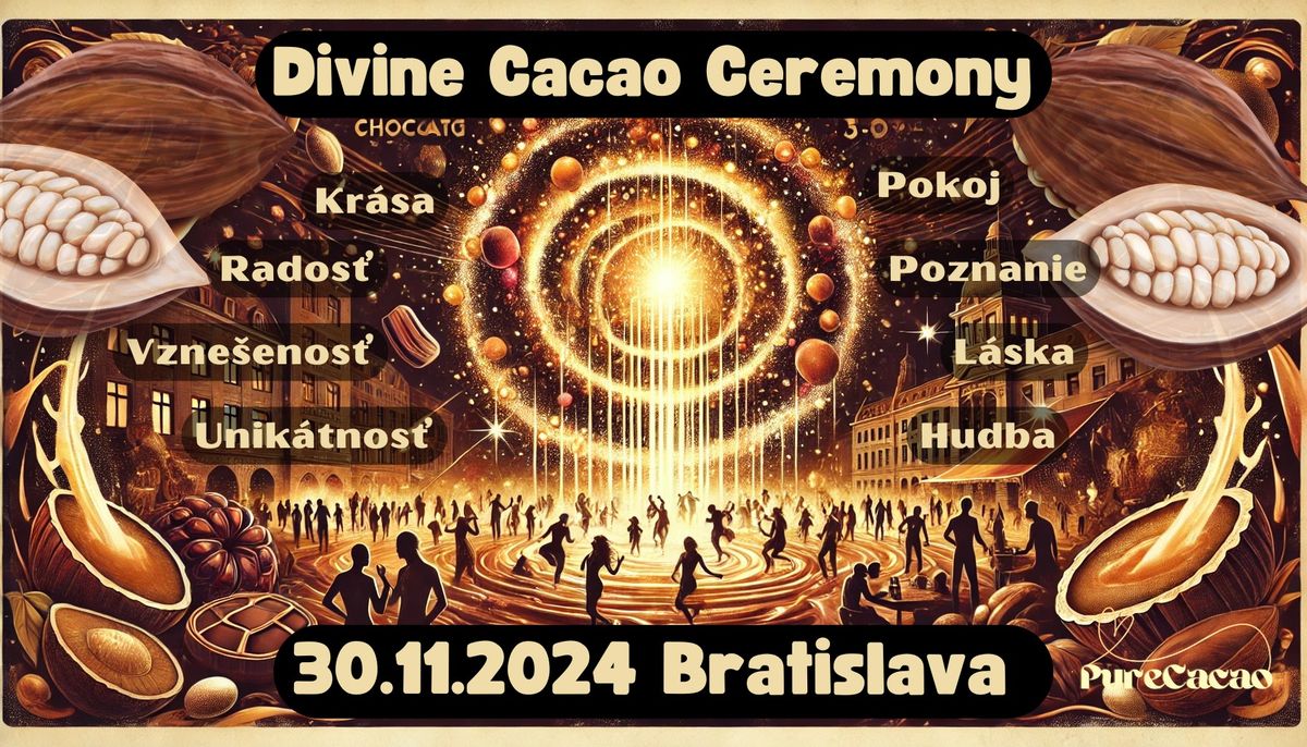 Divine Cacao Ceremony - Bratislava