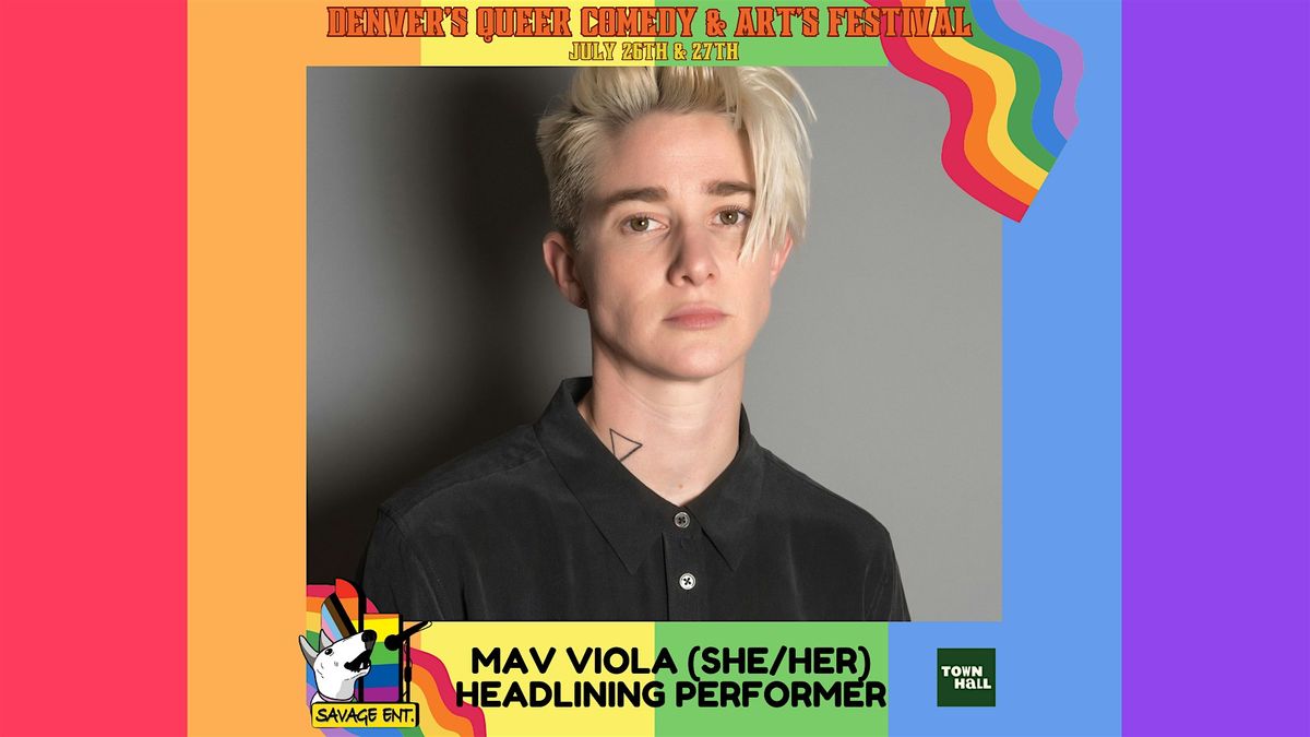 Mav Viola at the Queer Comedy & Arts Festival (Friday Show)