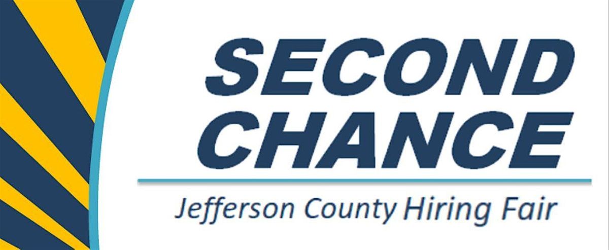 Second Chance Jefferson County Hiring Fair (Employers)