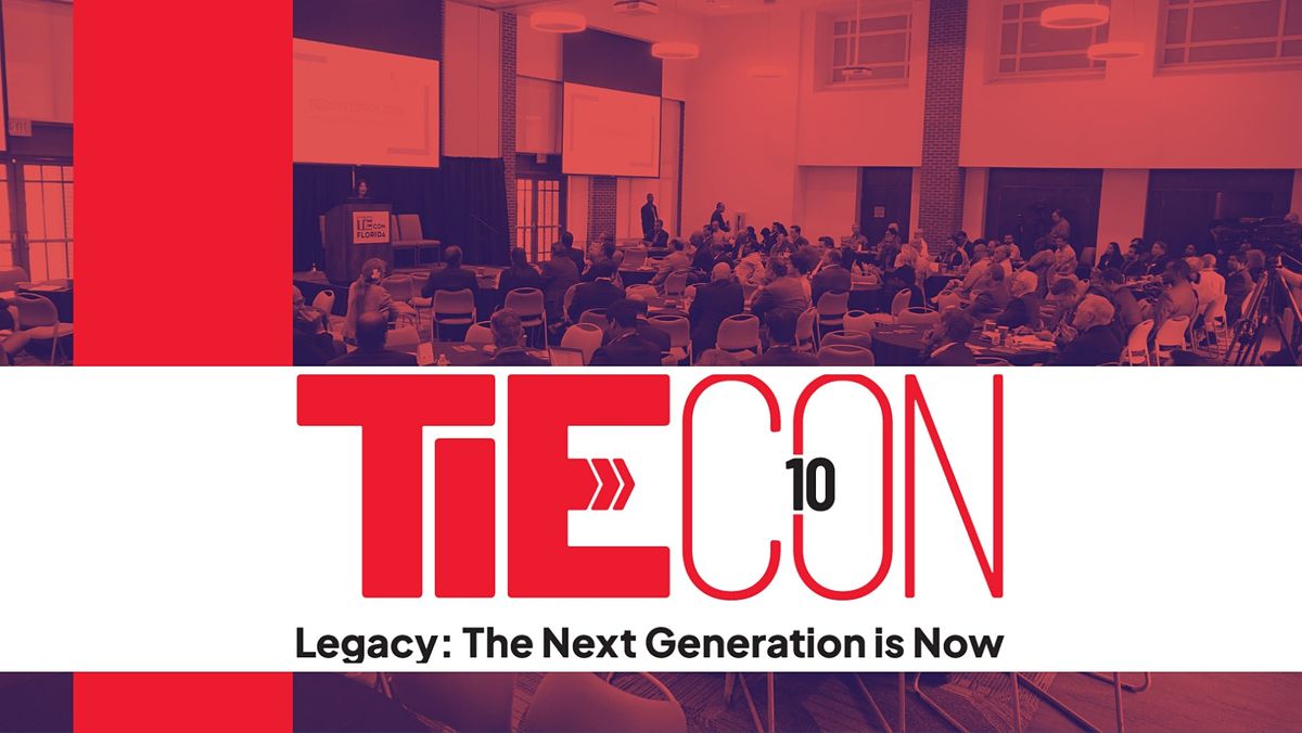 TIECON 2022 | LEGACY : The Next Generation is Now