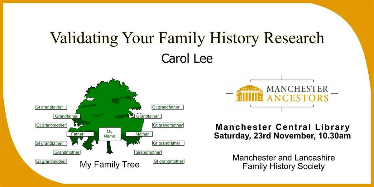 Validating Your Family History Research by Carol Lee