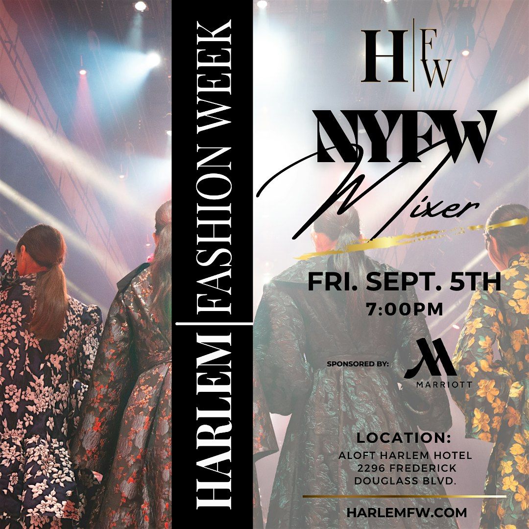 NYFW Fashion Mixer | Sponsored by Marriott Hotel