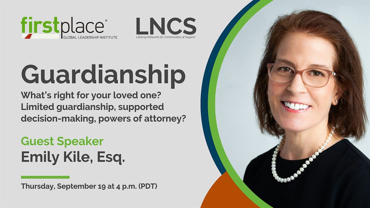 LNCS - Guardianship: What\u2019s right for your loved one?