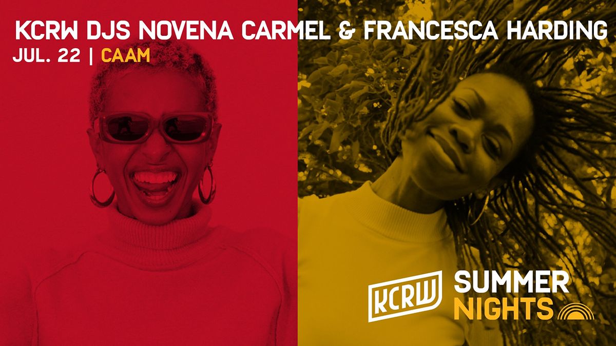 KCRW Summer Nights at CAAM with DJs Novena Carmel + Francesca Harding