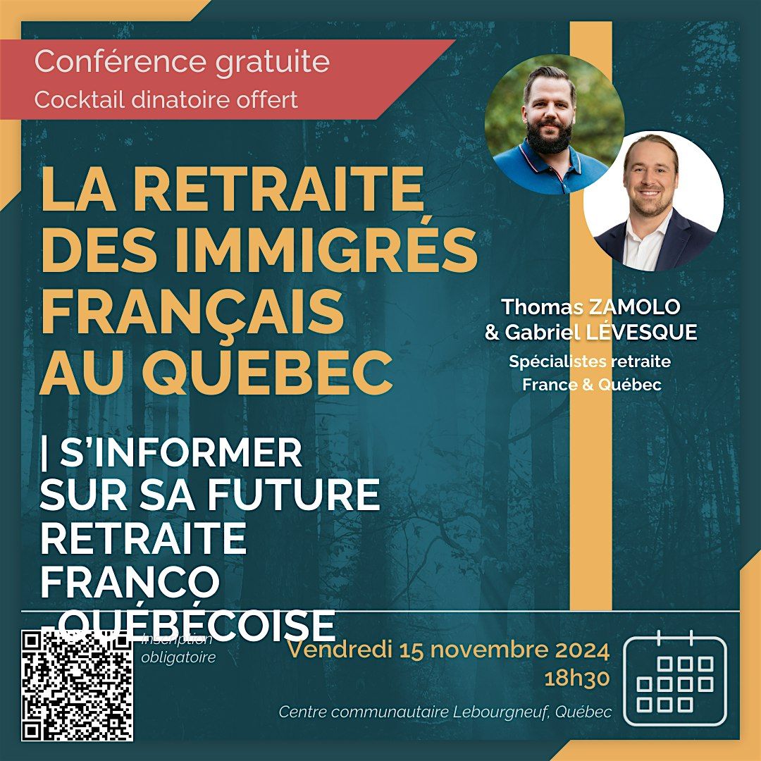 Conf\u00e9rence - Retraite franco-qu\u00e9b\u00e9coise - Qu\u00e9bec - 15 novembre 2024