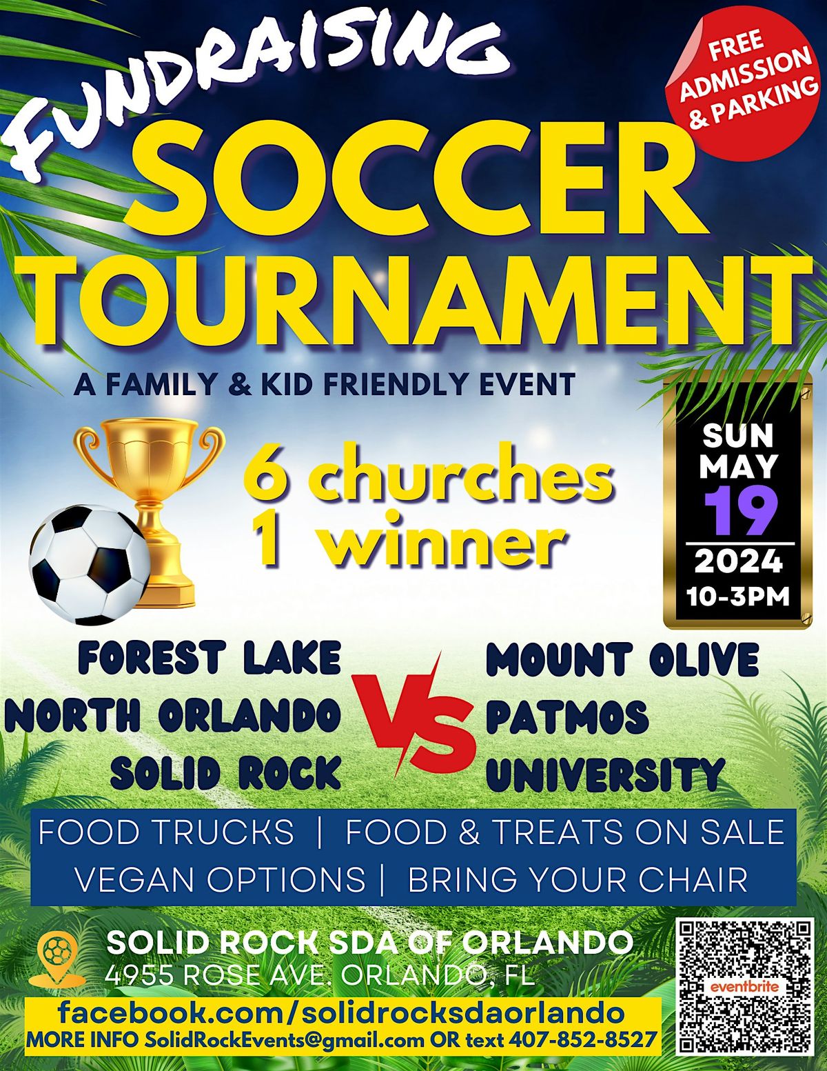 6 CHURCH SOCCER TOURNAMENT - Free Admission & Family Friendly, Food Trucks & More!!