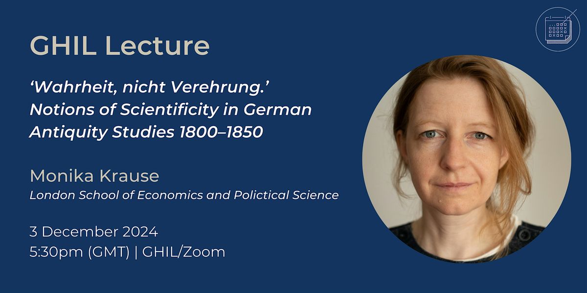 Notions of Scientificity in German Antiquity Studies 1800\u20131850 - IN PERSON