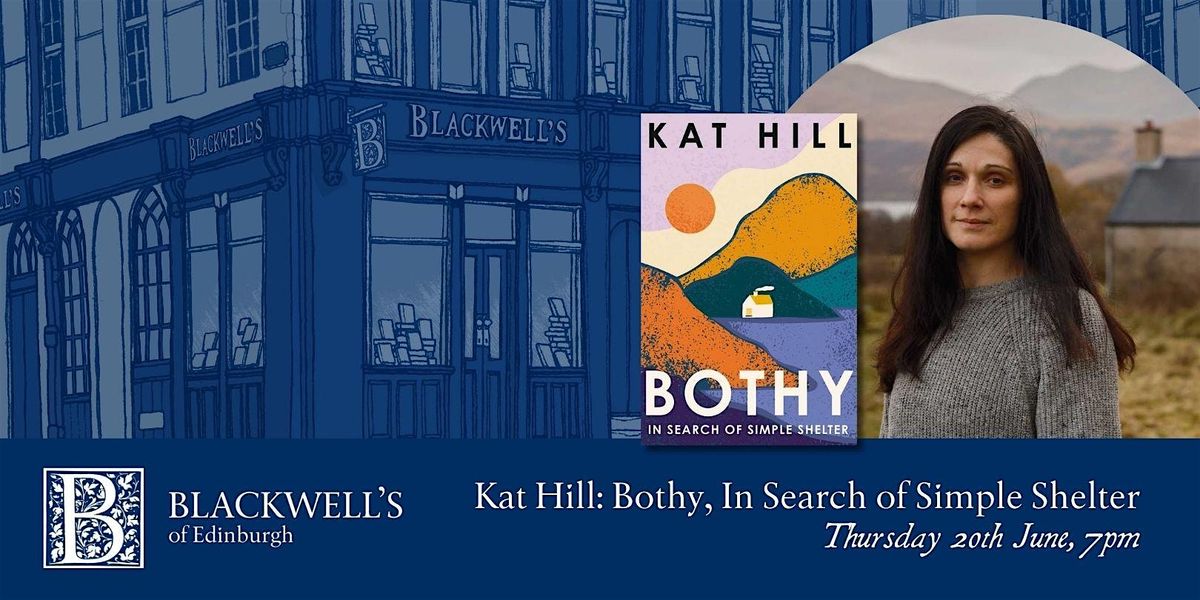 Kat Hill: Bothy