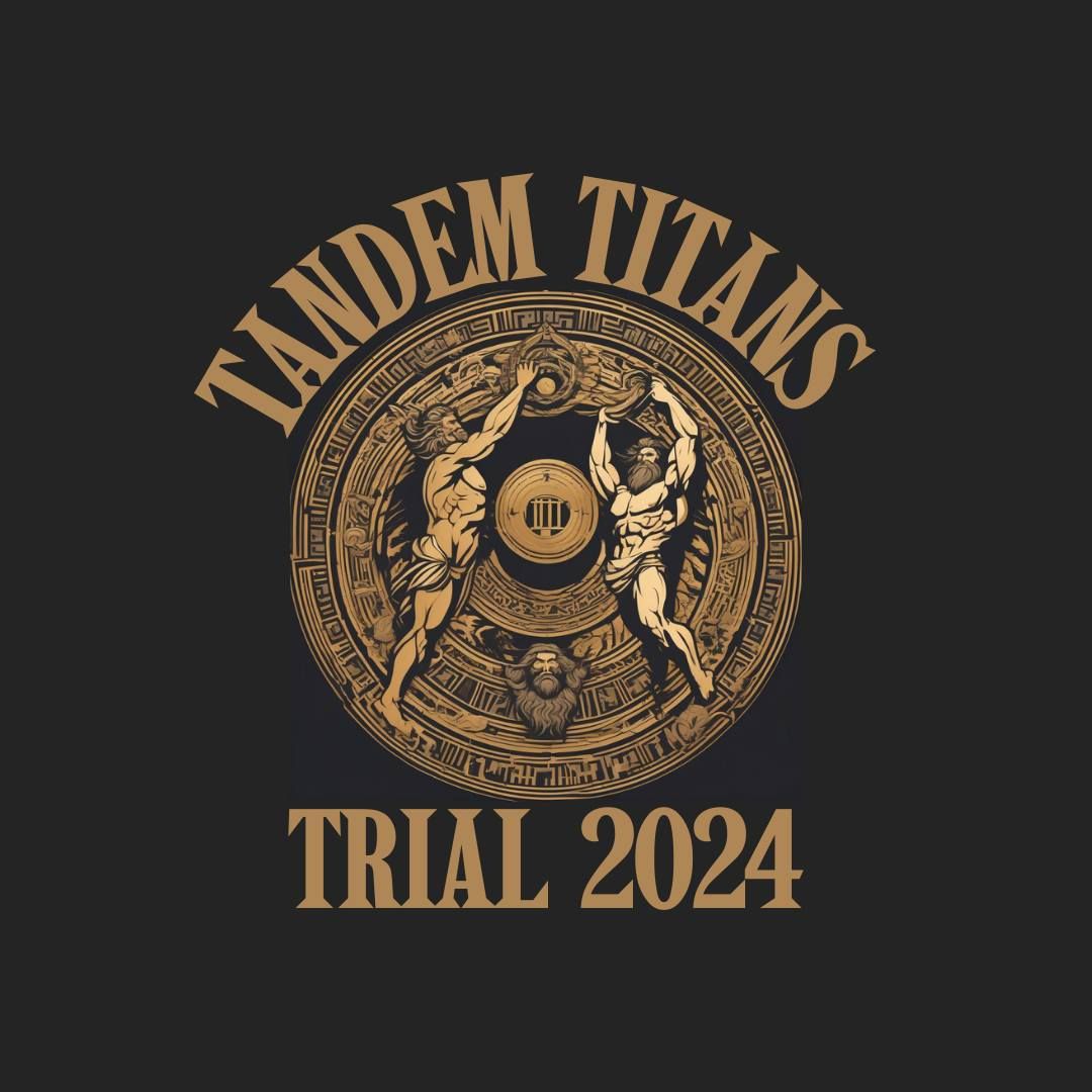 Tandem Titans Trial 2024