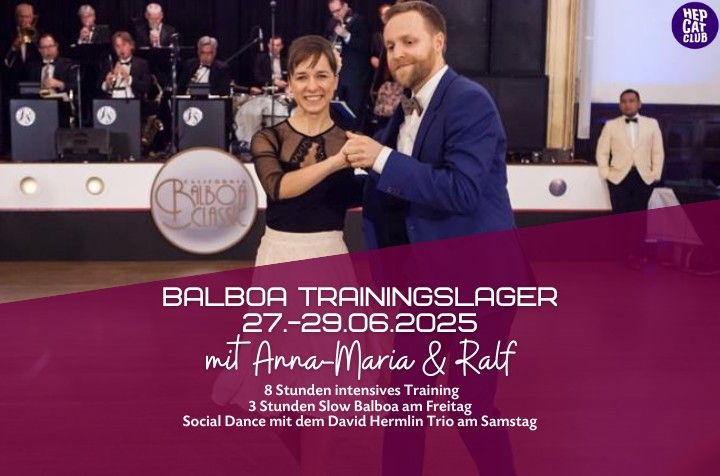 Balboa Trainingslager mit Anna-Maria & Ralf \/\/ David Hermlin Trio (Live) \/\/ Slow Bal Special