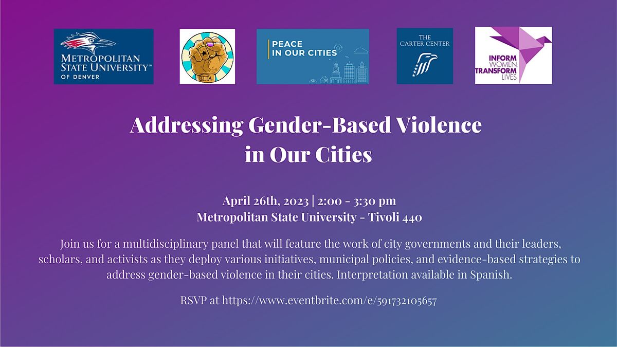 Addressing Gender Based Violence In Our Cities Msu Denver Tivoli 440