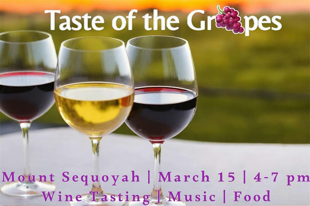 2025 Taste of The Grapes