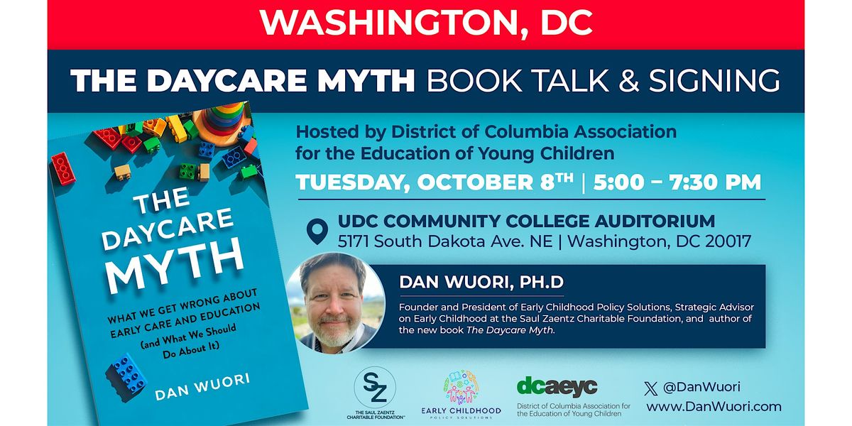 The Daycare Myth Book Talk & Signing