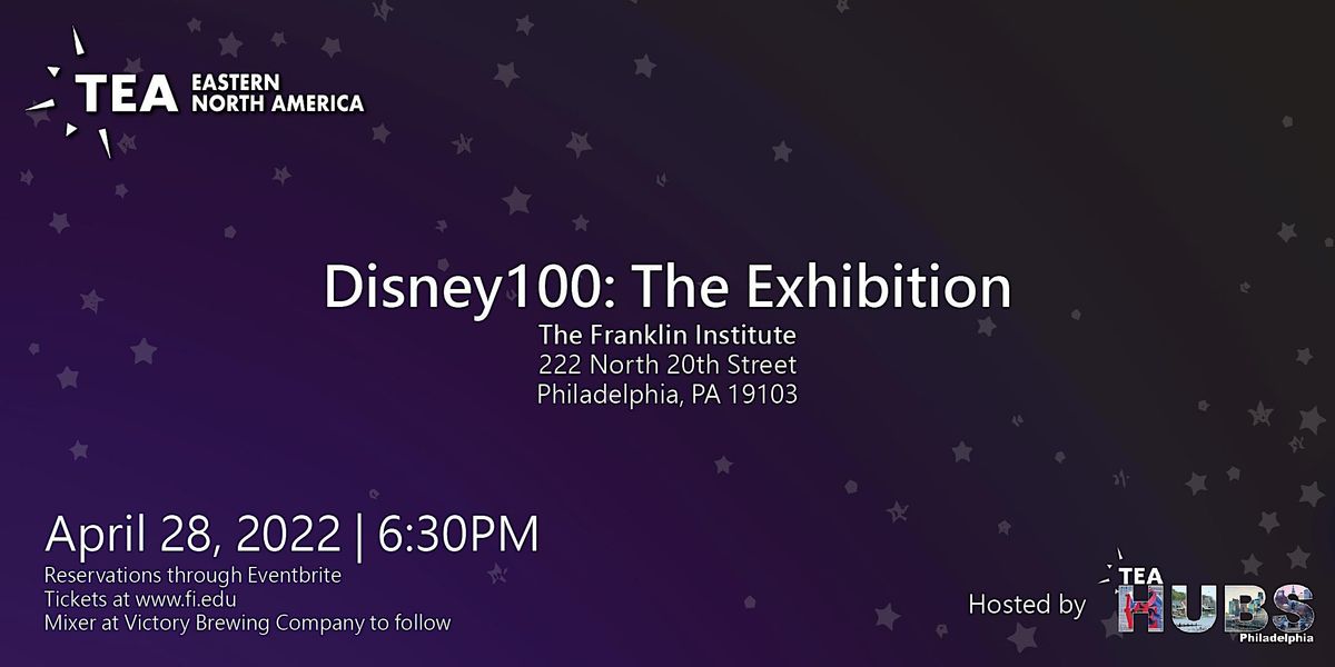 TEA @ Disney100: The Exhibition