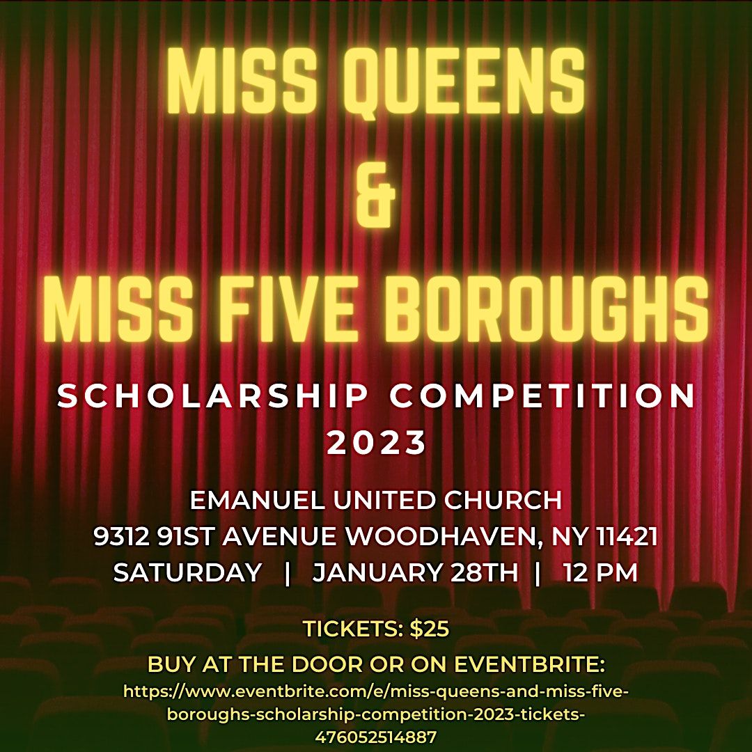 Miss Queens and Miss Five Boroughs Scholarship Competition 2023