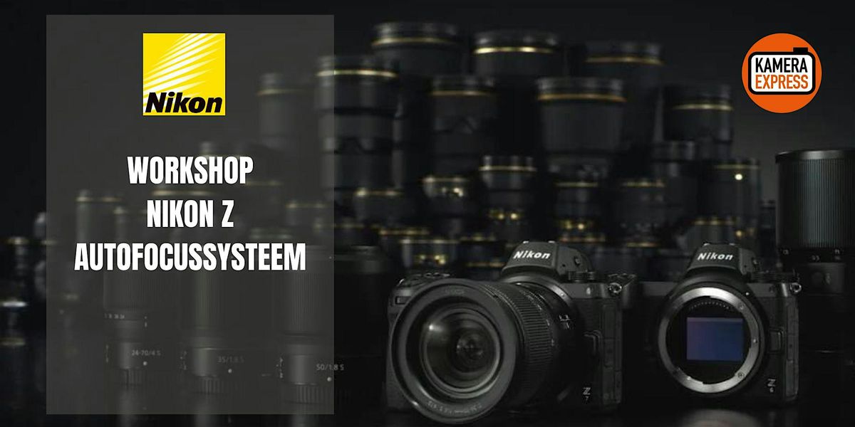 Workshop Nikon AF-systeem in Gent