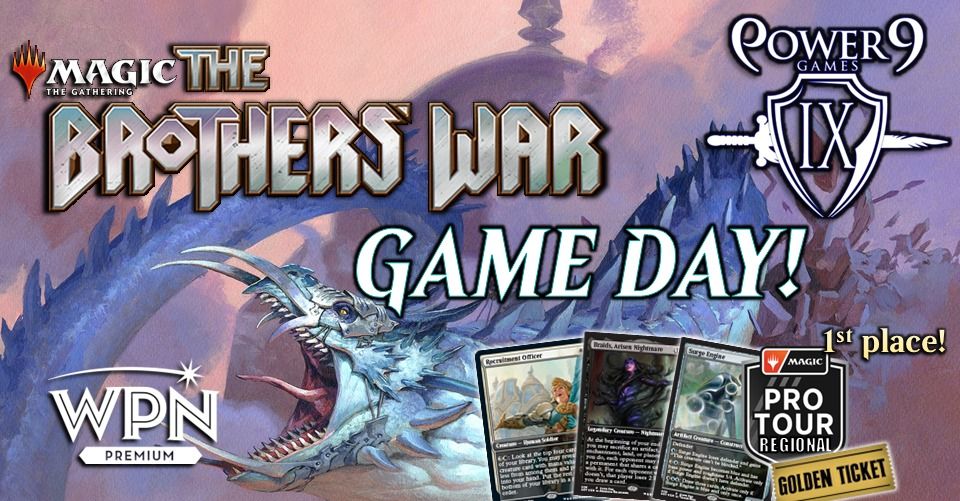 MTG: the Brothers' War Game Day!